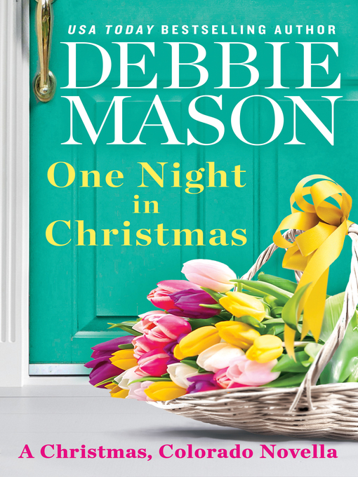 Title details for One Night in Christmas by Debbie Mason - Available